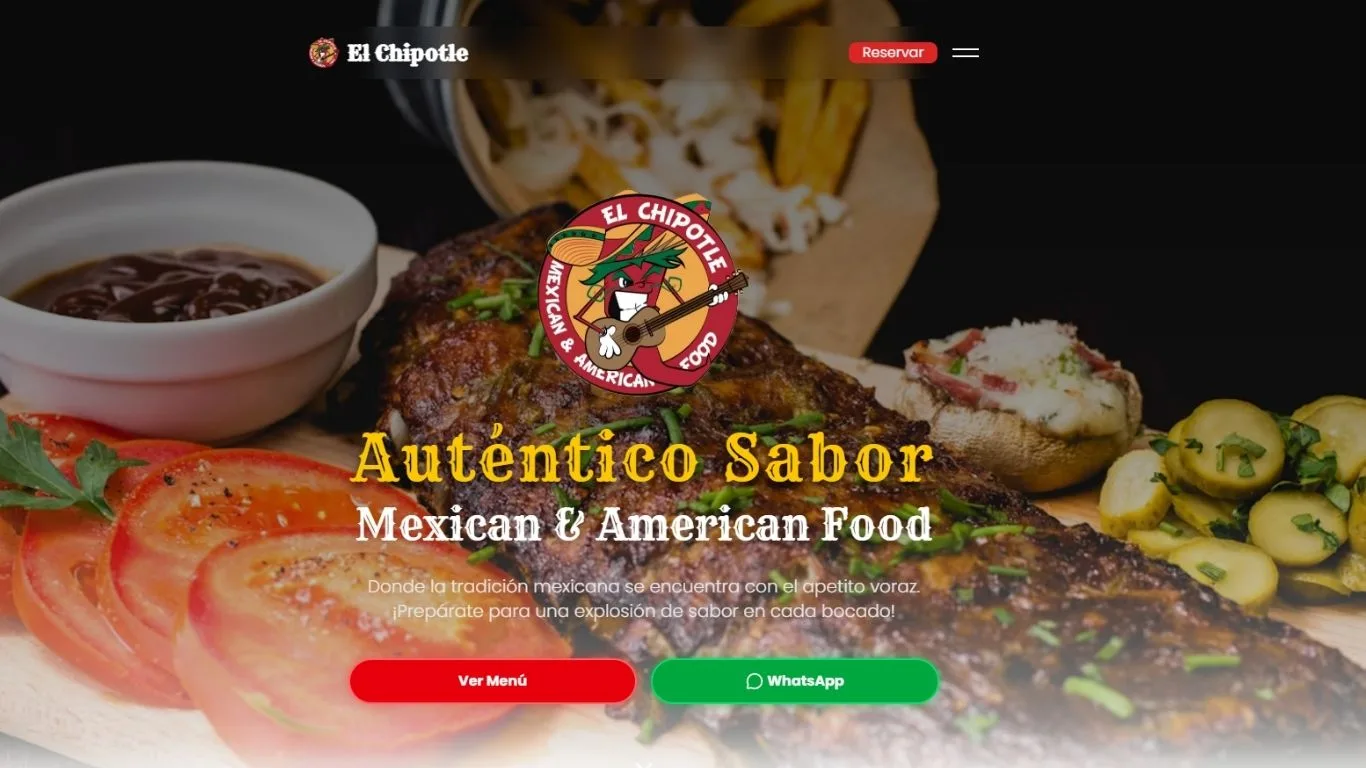 Landing page de El Chipotle: «Auténtico sabor, Mexican & American Food», con botones de menú y WhatsApp
